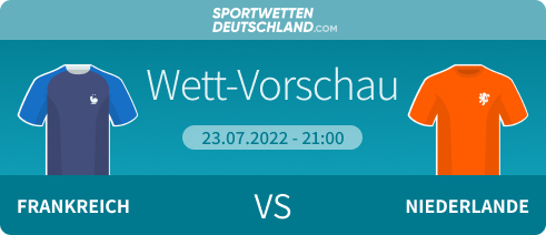frankreich niederlande quotenvergleich prognose wetten tipp angebote