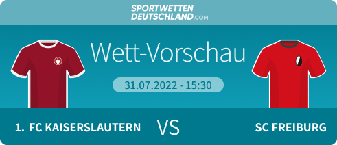 Kaiserslautern - Freiburg Quotenvergleich Wett-Tipp Prognose