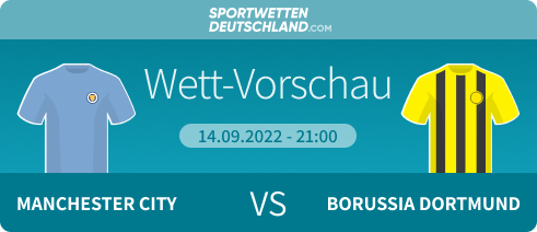 Man City - Dortmund Quotenvergleich Wetten Tipp Prognose