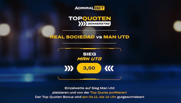 admiralbet top quoten donnerstag real sociedad man united wetten